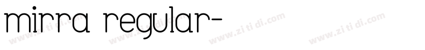 mirra regular字体转换